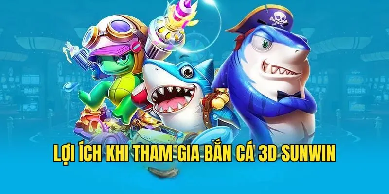 Khám Phá Bắn Cá 3D - Siêu Phẩm Đỉnh Cao Chỉ Có Tại Sunwin 2 Khám Phá Bắn Cá 3D - Siêu Phẩm Đỉnh Cao Chỉ Có Tại Sunwin