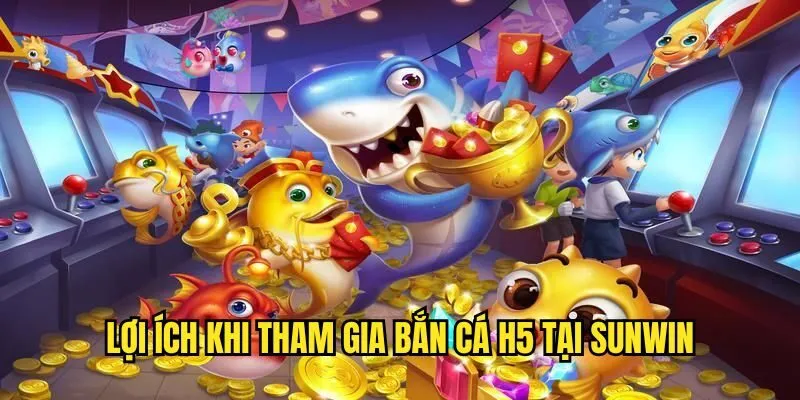 Lý do người chơi không nên bỏ qua tựa game triệu đô bắn cá H5 Bắn Cá H5 Sunwin - Tựa Game Top 1 Thịnh Hành Năm 2025