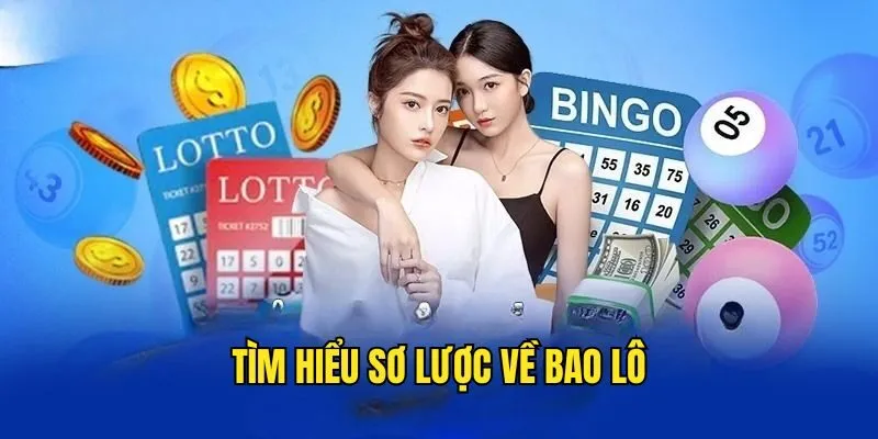 Cách đánh bao lô sunwin chuẩn cho người mới bắt đầu 2 Tổng quan về trò chơi bao lô