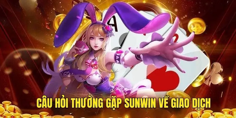 Faq - Câu Hỏi Thường Gặp Sunwin Và Câu Trả Lời Chi Tiết 3 Faq - Câu Hỏi Thường Gặp Sunwin Và Câu Trả Lời Chi Tiết