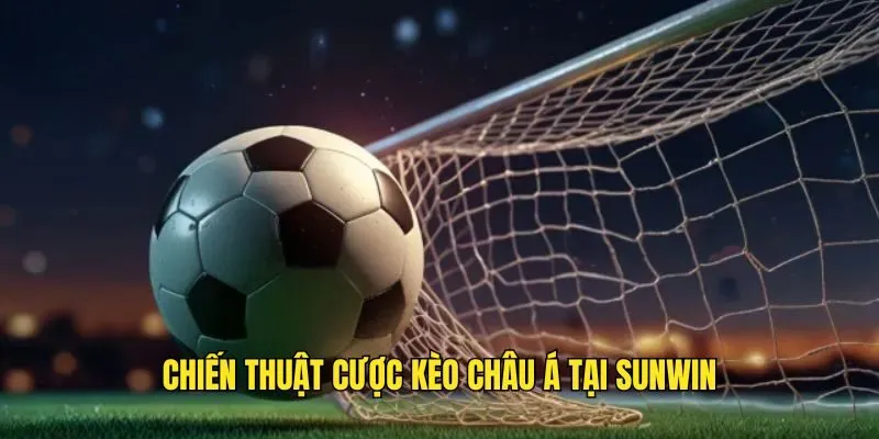Kèo Châu Á - Khám Phá Lối Cược Bóng Đá Thú Vị Top 1 4 Một số mẹo cược hiệu quả
