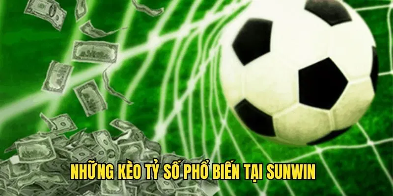 Kèo Tỷ Số SUWIN Là Gì? Bí Kíp Chơi Chắc Thắng Từ Cao Thủ 3 Kèo Tỷ Số SUWIN Là Gì? Bí Kíp Chơi Chắc Thắng Từ Cao Thủ