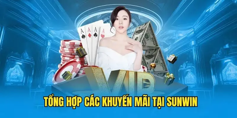 Khuyến Mãi Sunwin - Săn Code Siêu Chất, Thưởng Đầy Hầu Bao 3 Khuyến Mãi Sunwin - Săn Code Siêu Chất, Thưởng Đầy Hầu Bao