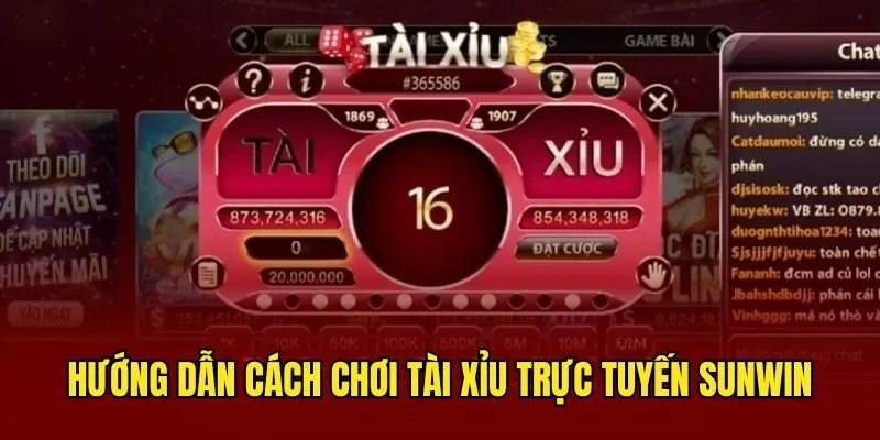 Tần tần tật thông tin về cách chơi của game Tài Xỉu SUNWIN - Game Cá Cược Đẳng Cấp Thời Thượng