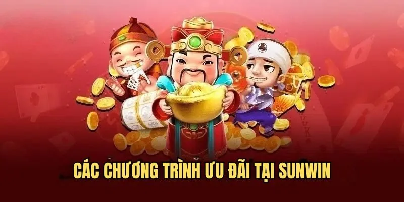 Sunwin - Link Tải Sunwin Chính Thức 2025 44 Tổng hợp các chương trình khuyến mãi